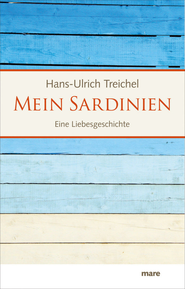 Mein Sardinien (Hans-Ulrich Treichel)