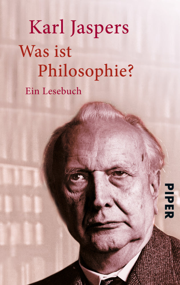 Was ist Philosophie? (Karl Jaspers)