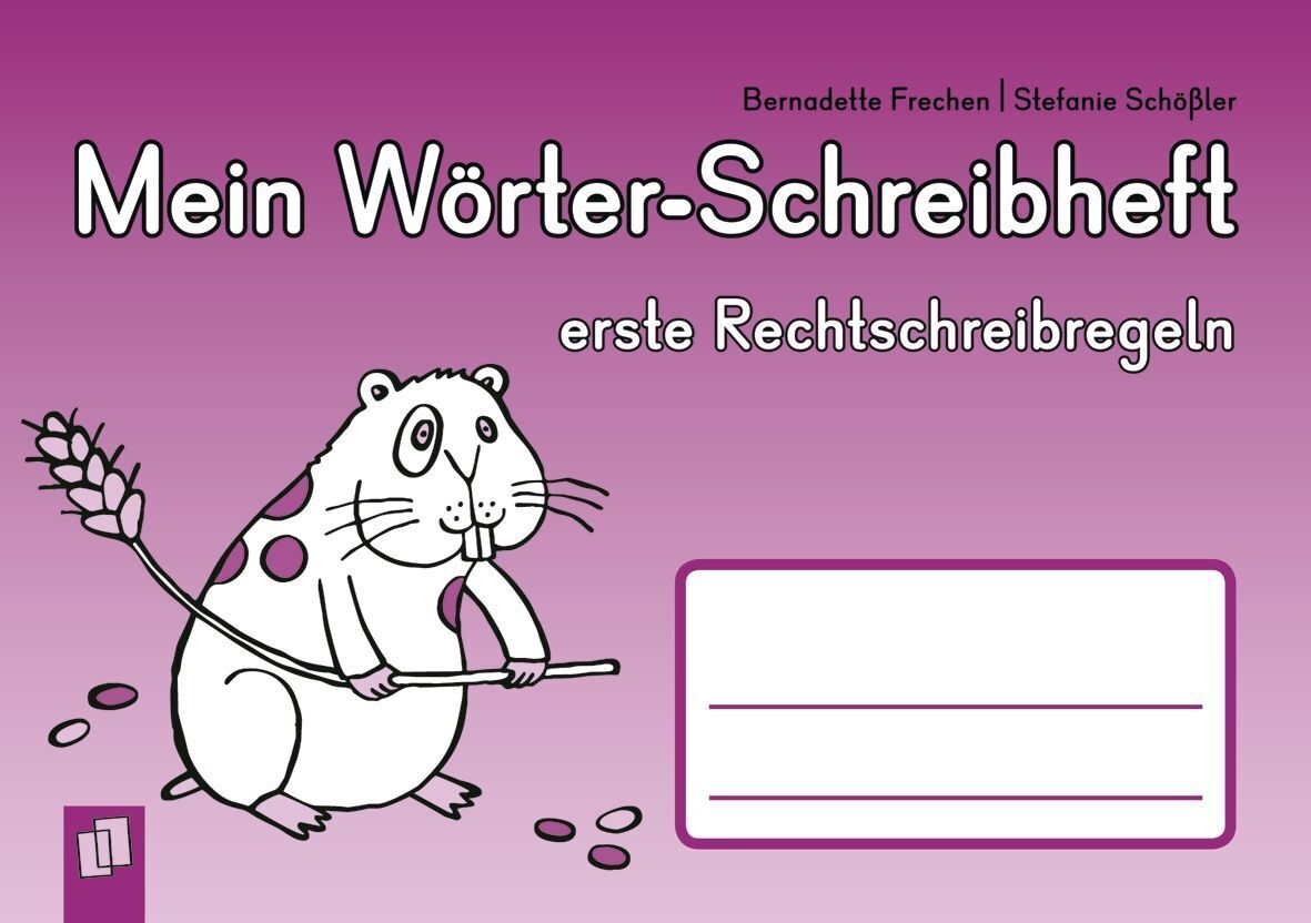 Mein Wörter-Schreibheft - erste Rechtschreibregeln (Bernadette Frechen)