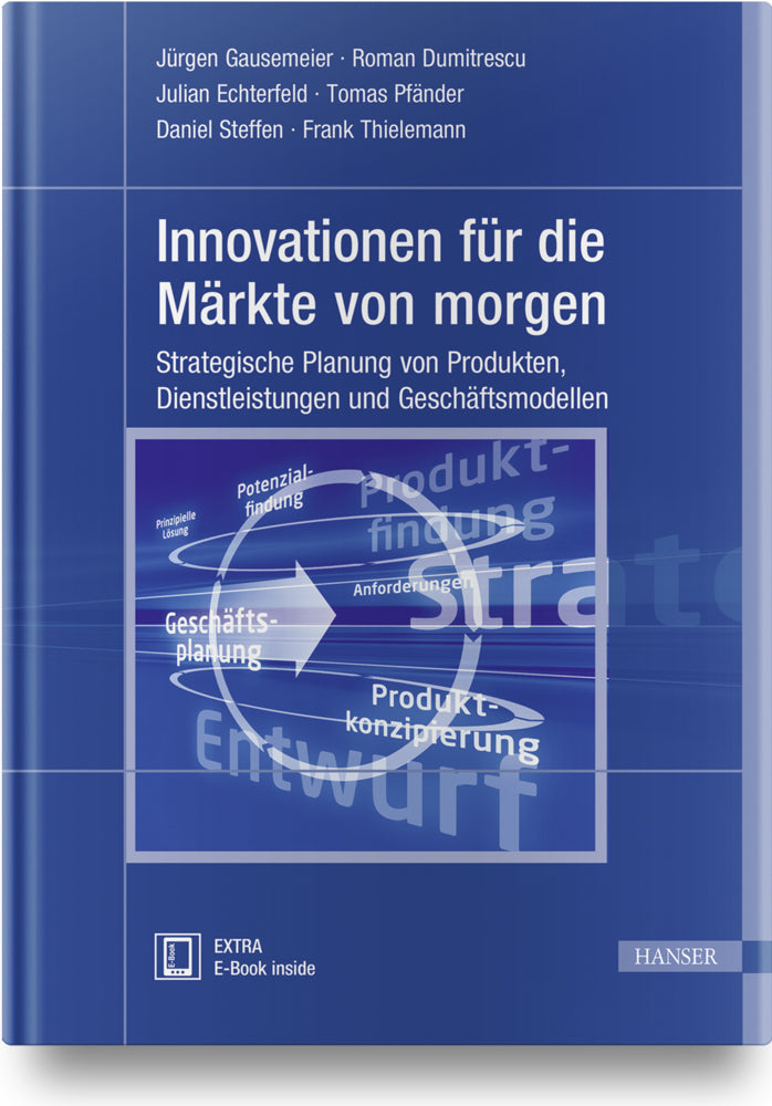Innovationen für die Märkte von morgen (Jürgen Gausemeier)