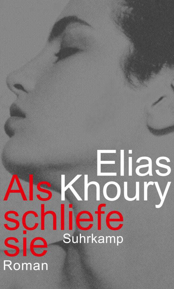 Als schliefe sie (Elias Khoury)