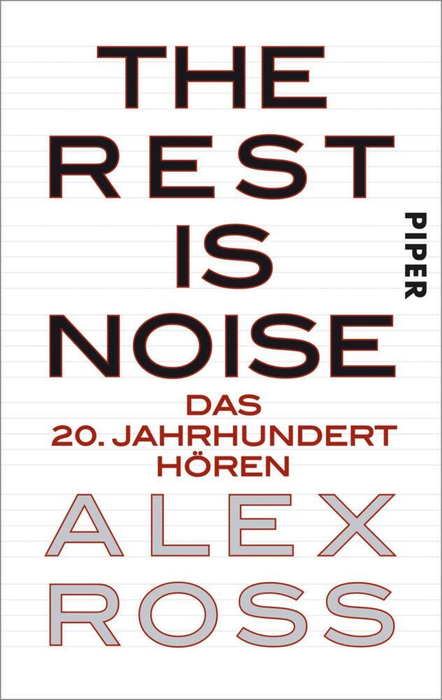 The Rest is Noise (Alex Ross)