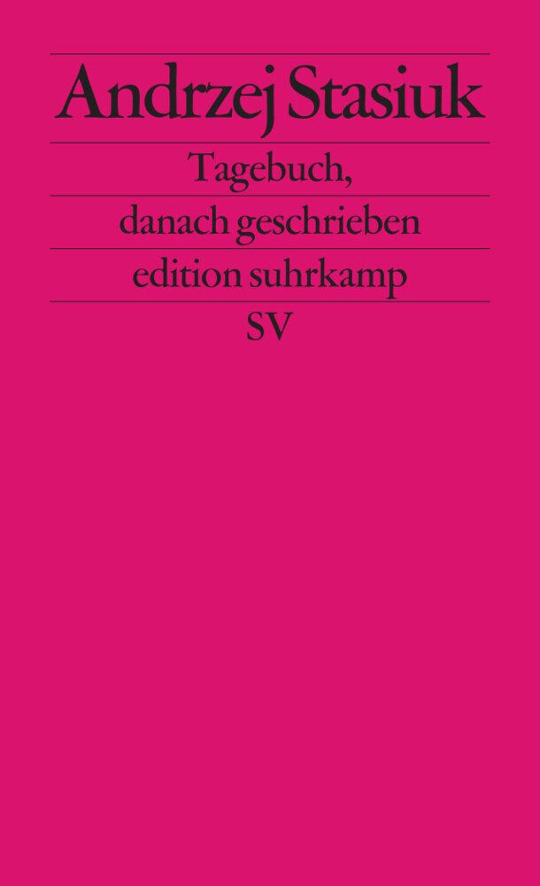 Tagebuch danach geschrieben (Andrzej Stasiuk)
