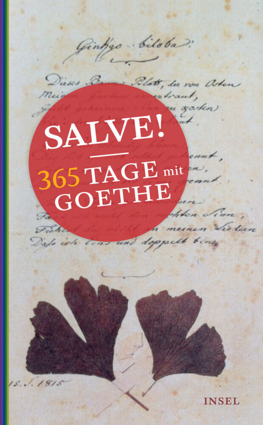 Salve! 365 Tage mit Goethe (Johann Wolfgang Von Goethe)
