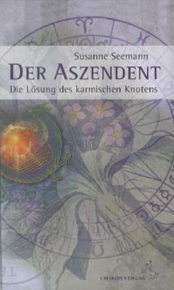 Der Aszendent (Susanne Seemann)
