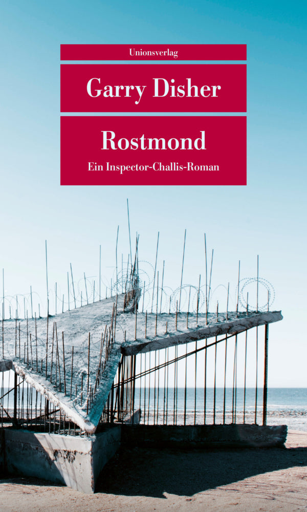Rostmond (Garry Disher)