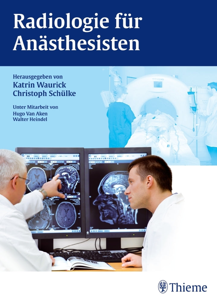 Radiologie für Anästhesisten (Katrin Waurick)
