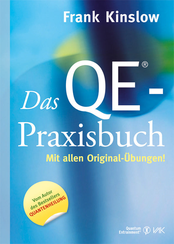 Das QE®-Praxisbuch (Frank Kinslow)