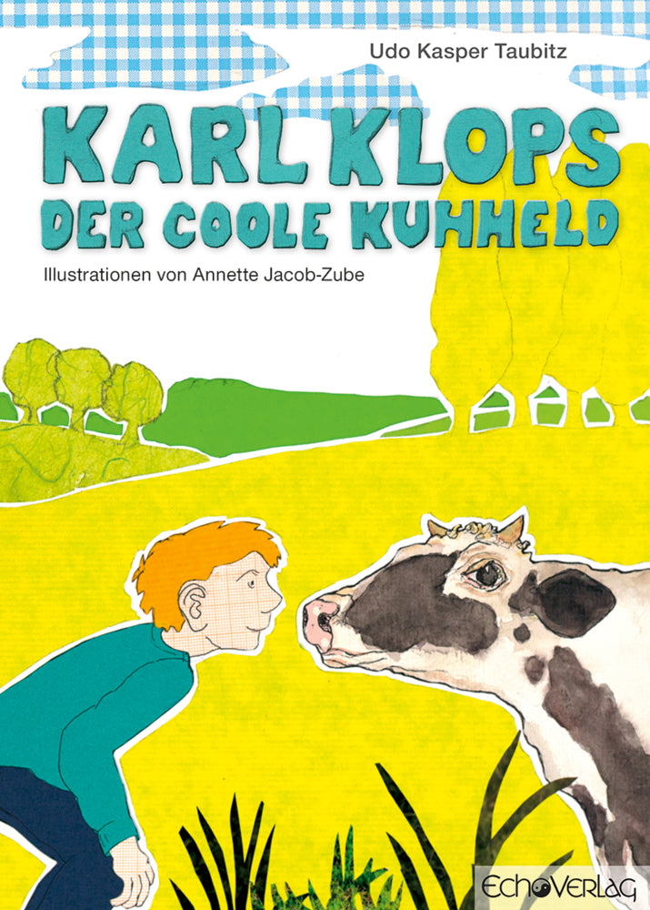Karl Klops, der coole Kuhheld (Udo K. Taubitz)