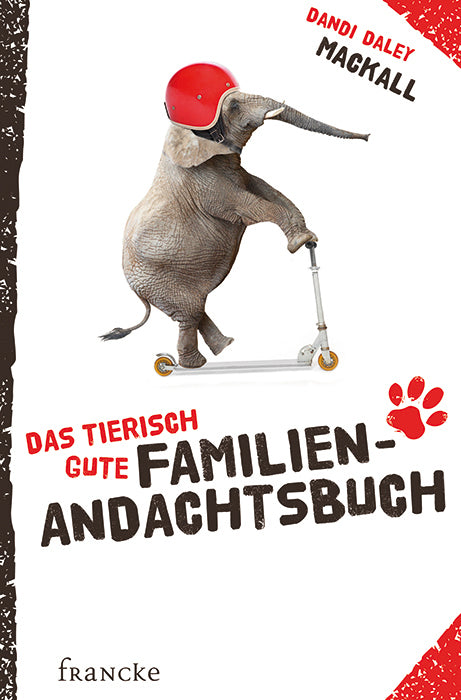 Das tierisch gute Familien-Andachtsbuch (Dandi Daley Mackall)