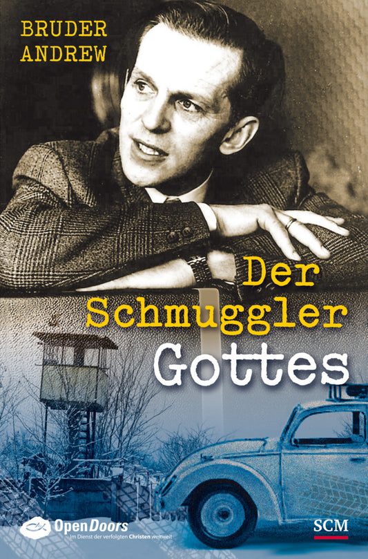 Der Schmuggler Gottes (Bruder Andrew)