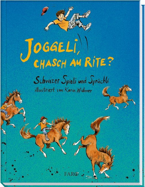 Joggeli, chasch au rite? (Eva-Maria Wilhelm)