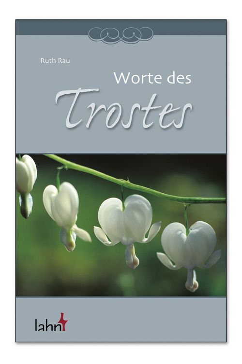 Worte des Trostes (Ruth Rau)