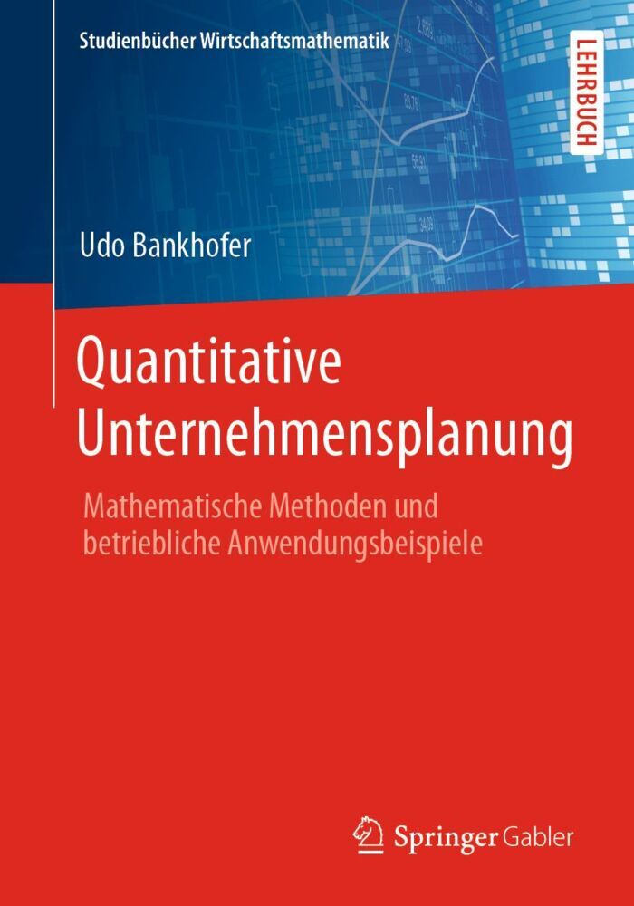 Quantitative Unternehmensplanung (Udo Bankhofer)
