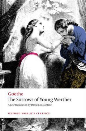 The Sorrows of Young Werther (Johann Wolfgang Von Goethe)