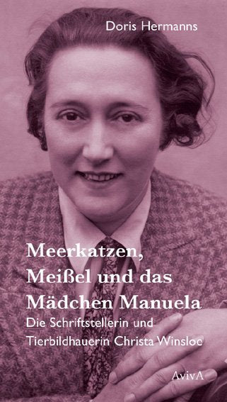 Meerkatzen, Meißel und das Mädchen Manuela (Doris Hermanns)