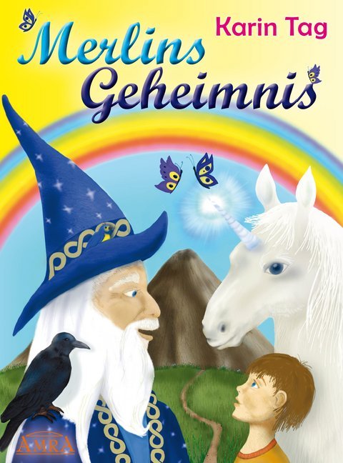 Merlins Geheimnis (Karin Tag)