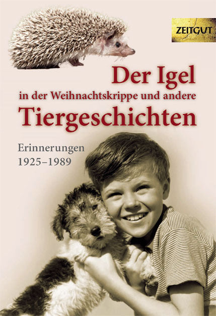 Der Igel in der Weihnachtskrippe und andere Tiergeschichten.Bd.1 (Jürgen Kleindienst)