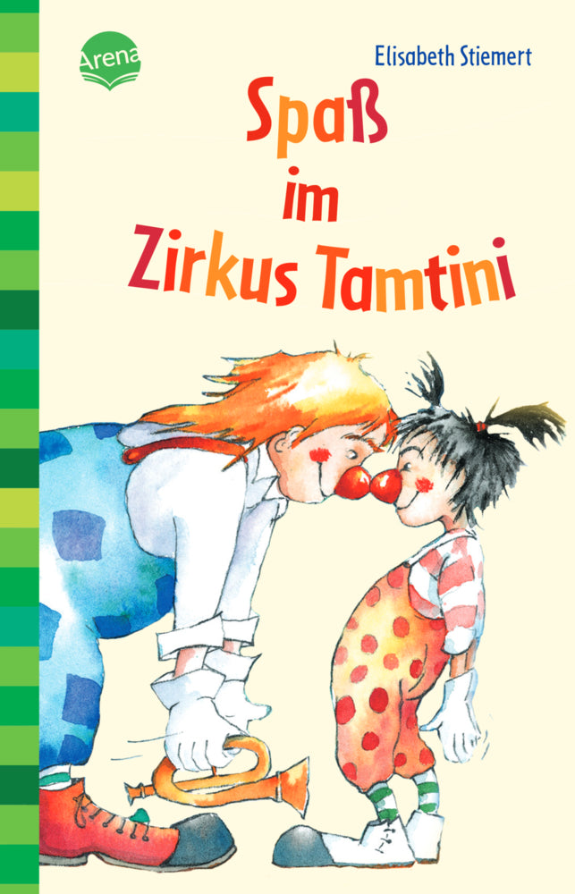 Spaß im Zirkus Tamtini (Elisabeth Stiemert)