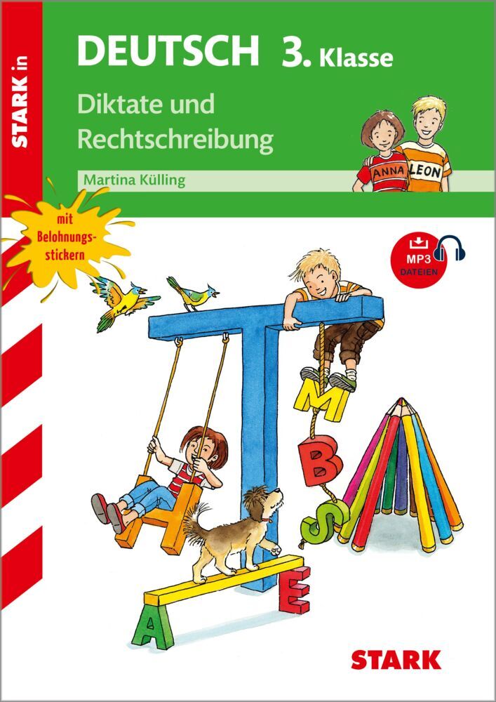 STARK Diktate und Rechtschreibung 3. Klasse - Training Grundschule (Martina Külling)