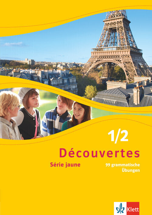 Découvertes. Série jaune (ab Klasse 6). Ausgabe ab 2012 - 99 grammatische Übungen.Bd.1/2