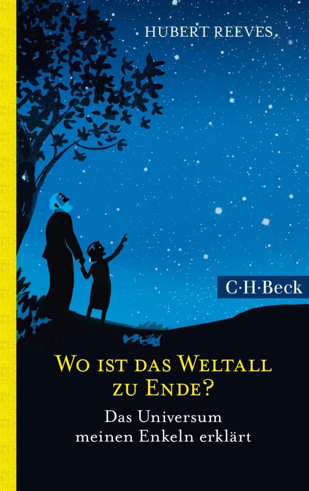 Wo ist das Weltall zu Ende? (Hubert Reeves)