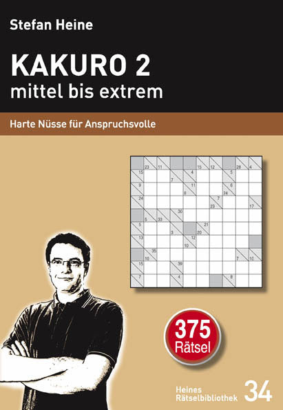 Kakuro 2 mittel bis extrem.Tl.2 (Stefan Heine)