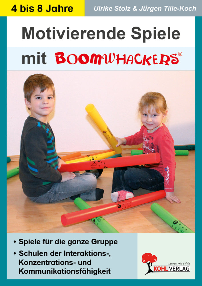 Motivierende Spiele mit Boomwhackers (Jürgen Tille-Koch)