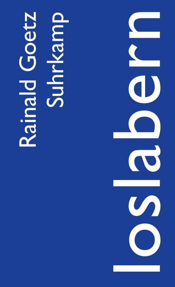 loslabern (Rainald Goetz)