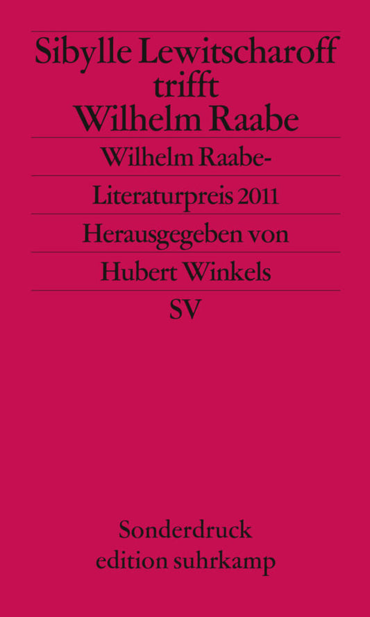 Sibylle Lewitscharoff trifft Wilhelm Raabe (Sibylle Lewitscharoff)