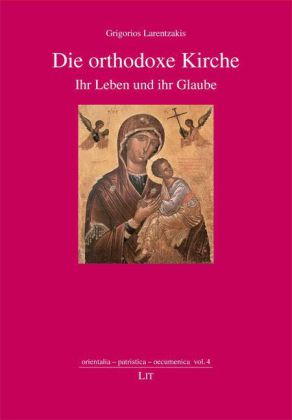 Die orthodoxe Kirche (Grigorios Larentzakis)