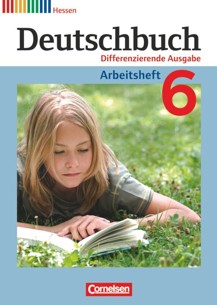 Deutschbuch - Sprach- und Lesebuch - Differenzierende Ausgabe Hessen 2011 - 6. Schuljahr (Toka-Lena Rusnok)