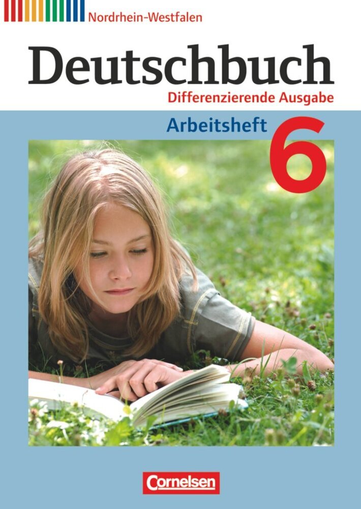 Deutschbuch - Sprach- und Lesebuch - Differenzierende Ausgabe Nordrhein-Westfalen 2011 - 6. Schuljahr (Toka-Lena Rusnok)
