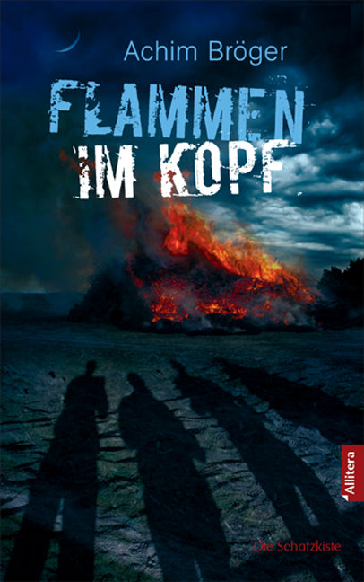 Flammen im Kopf (Achim Bröger)