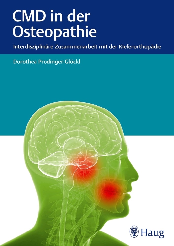 CMD in der Osteopathie (Dorothea Prodinger-Glöckl)