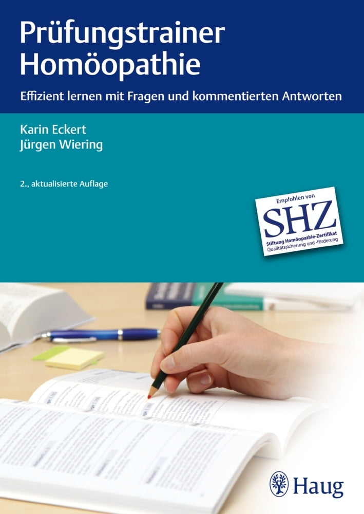 Prüfungstrainer Homöopathie (Karin Eckert)