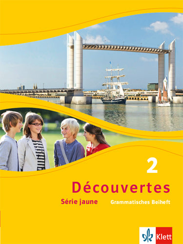 Découvertes. Série jaune (ab Klasse 6). Ausgabe ab 2012 - Grammatisches Beiheft.Bd.2