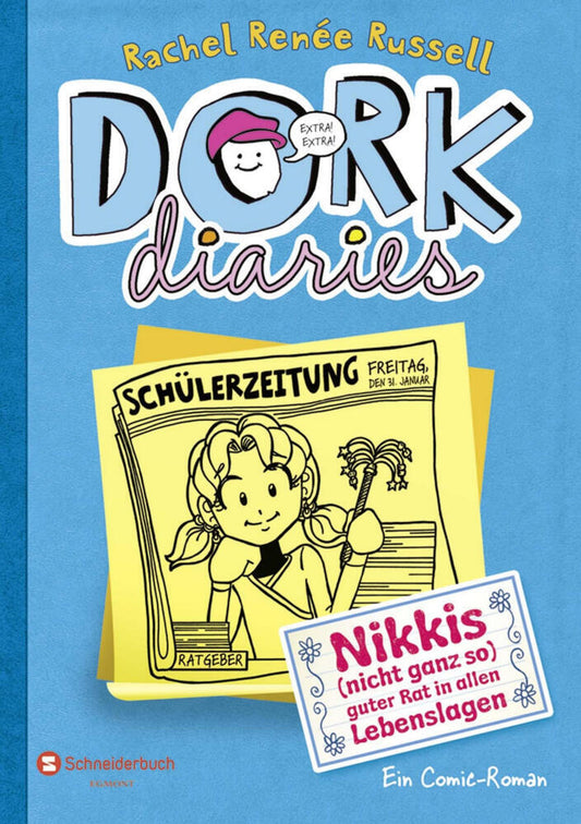 DORK Diaries, Band 5: Nikkis (nicht ganz so) guter Rat in allen Lebenslagen (Rachel Renée Russell)