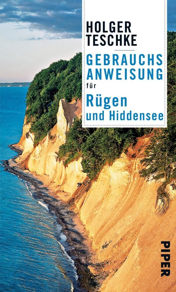 Gebrauchsanweisung für Rügen und Hiddensee (Holger Teschke)