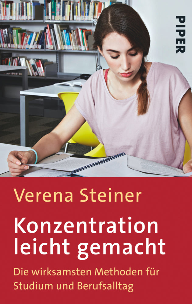Konzentration leicht gemacht (Verena Steiner)
