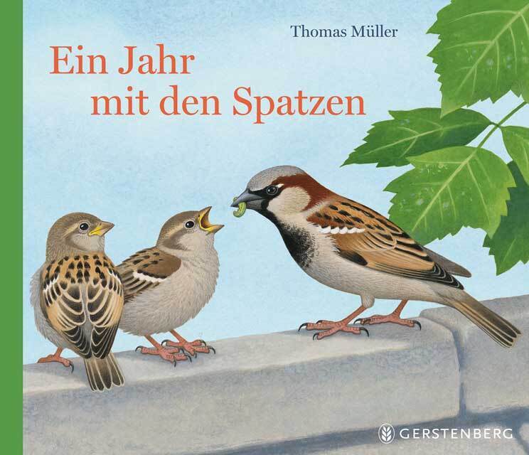 Ein Jahr mit den Spatzen (Thomas Müller)