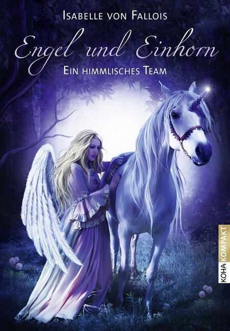 Engel und Einhorn (Isabelle Von Fallois)