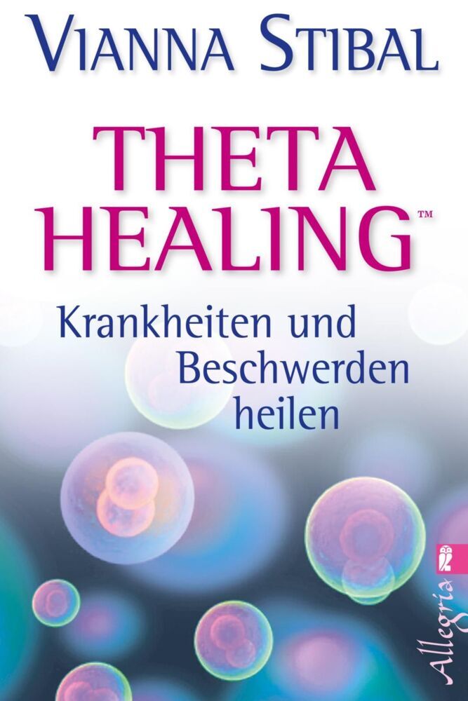 Theta Healing (Vianna Stibal)