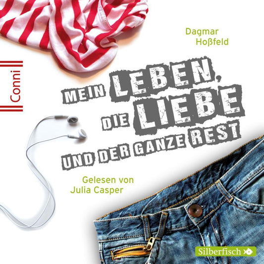 Mein Leben, die Liebe und der ganze Rest, 2 Audio-CD (Dagmar Hoßfeld)
