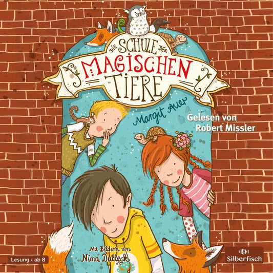 Die Schule der magischen Tiere, 2 Audio-CD (Margit Auer)