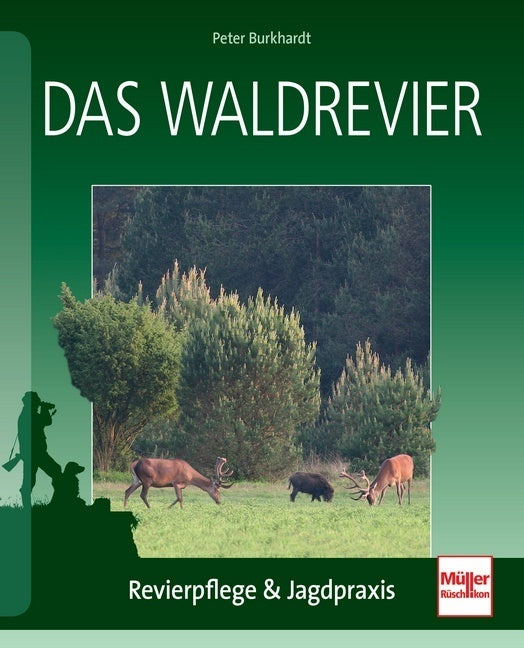 Das Waldrevier (Peter Burkhardt)