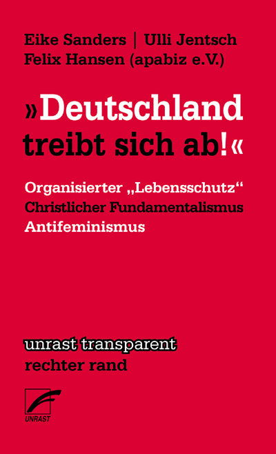 "Deutschland treibt sich ab" (Eike Sanders)