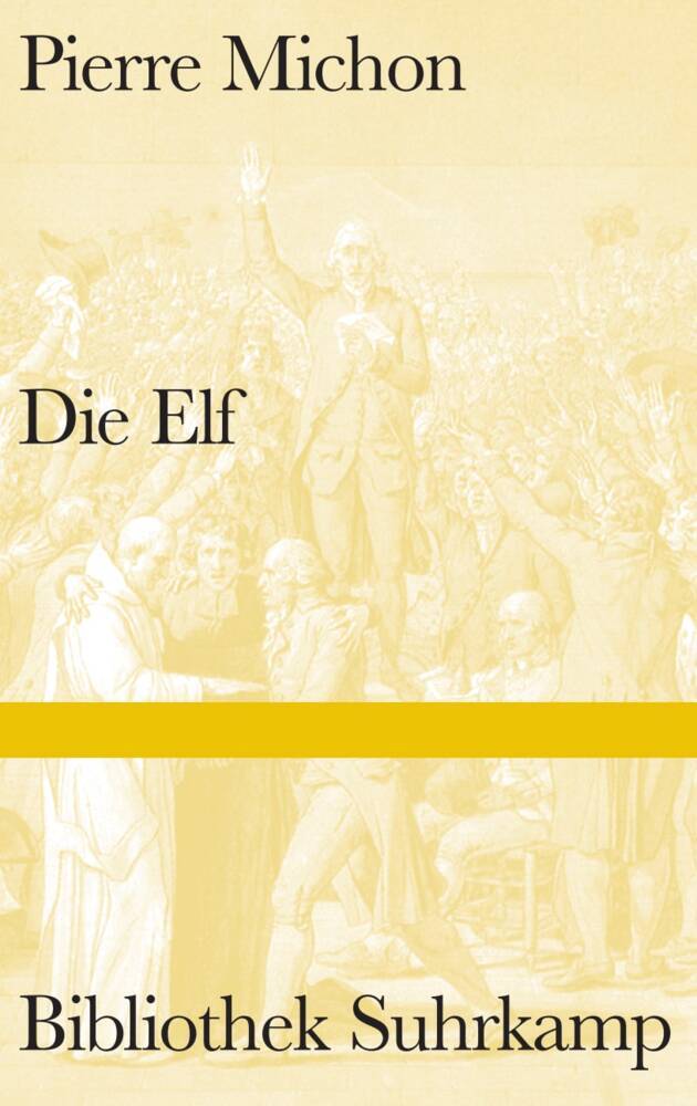 Die Elf (Pierre Michon)