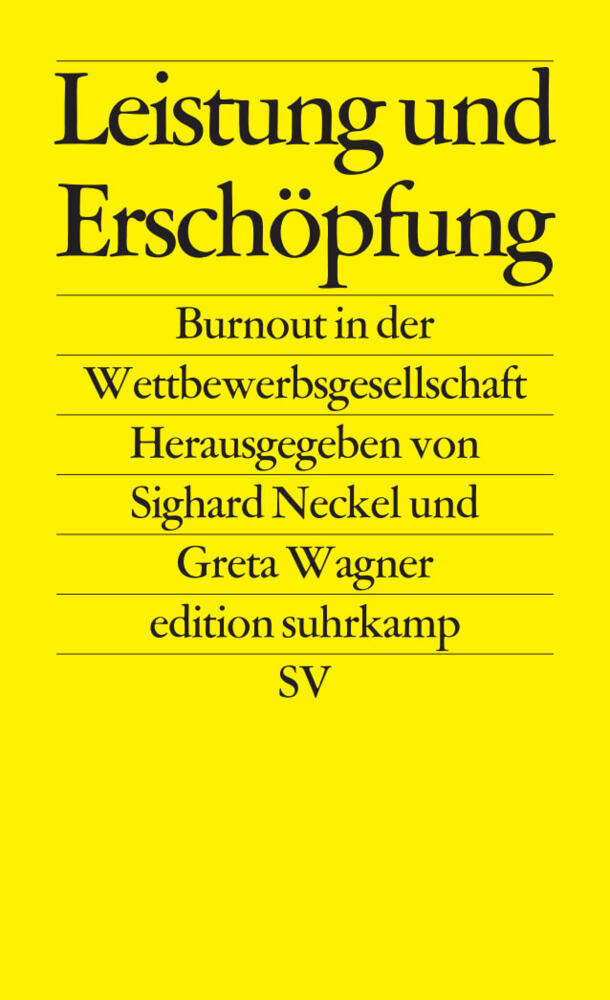 Leistung und Erschöpfung (Sighard Neckel)