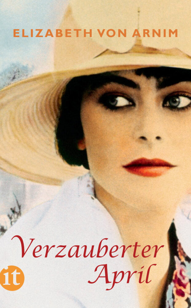 Verzauberter April (Elizabeth Von Arnim)